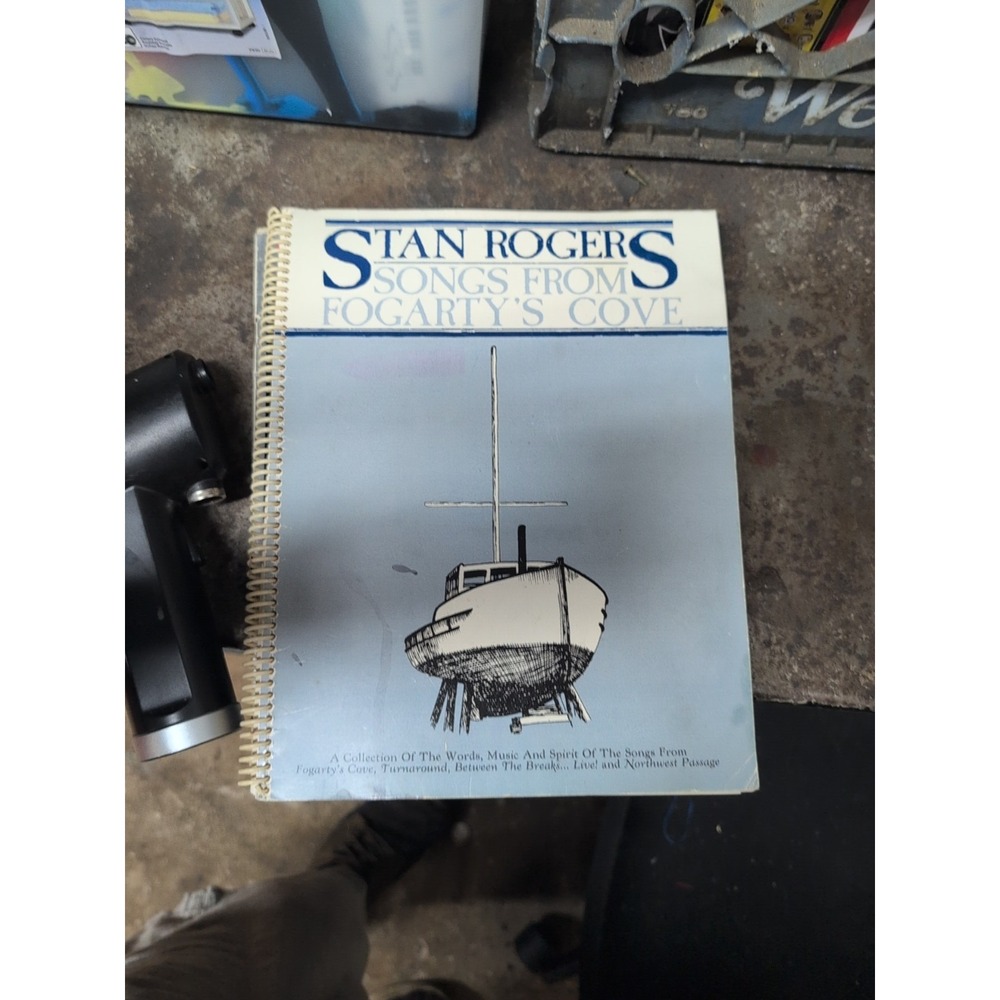 Stan Rogers Songs From Fogarty's Cove - spiral_bound Rogers,stan